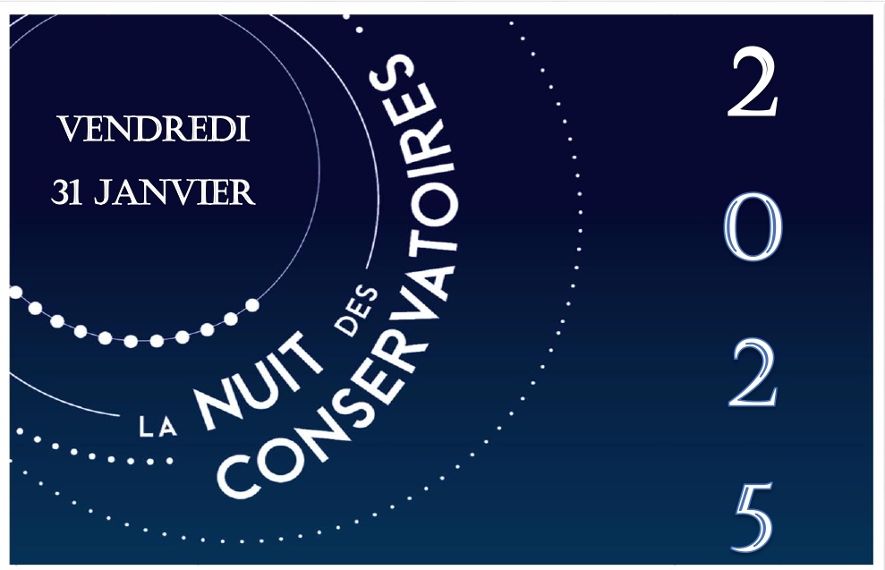 La Nuit des Conservatoires Le 31 janv 2025